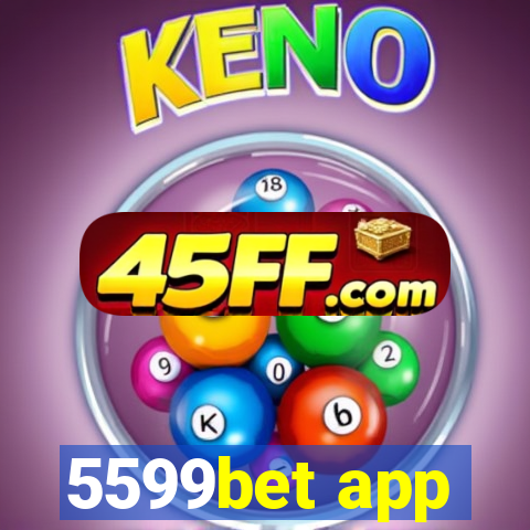 5599bet app